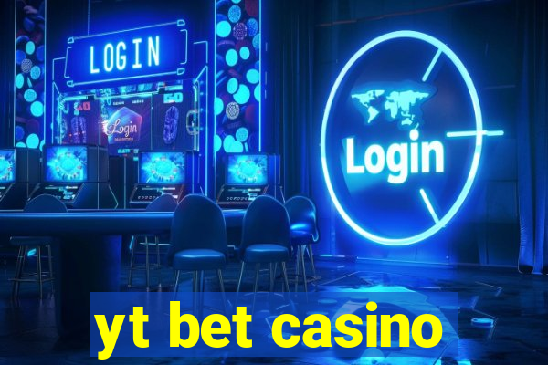 yt bet casino